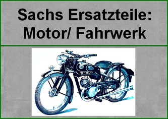 Sachs Motor- und Fahrwerksteile